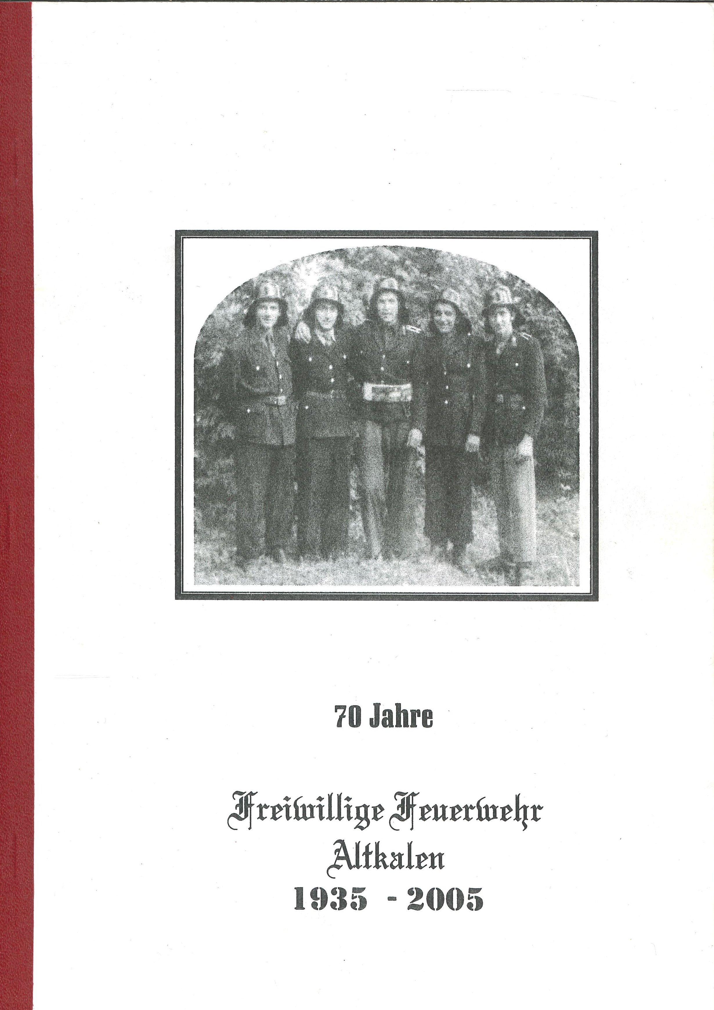 Festschrift FF Altkalen (Feuerwehrmuseum Grethen CC BY-NC-SA)