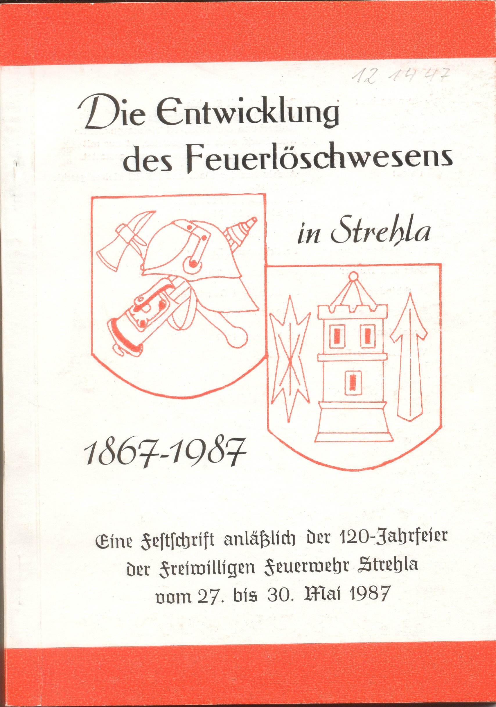 Festschrift FF Strehla (Feuerwehrmuseum Grethen CC BY-NC-SA)