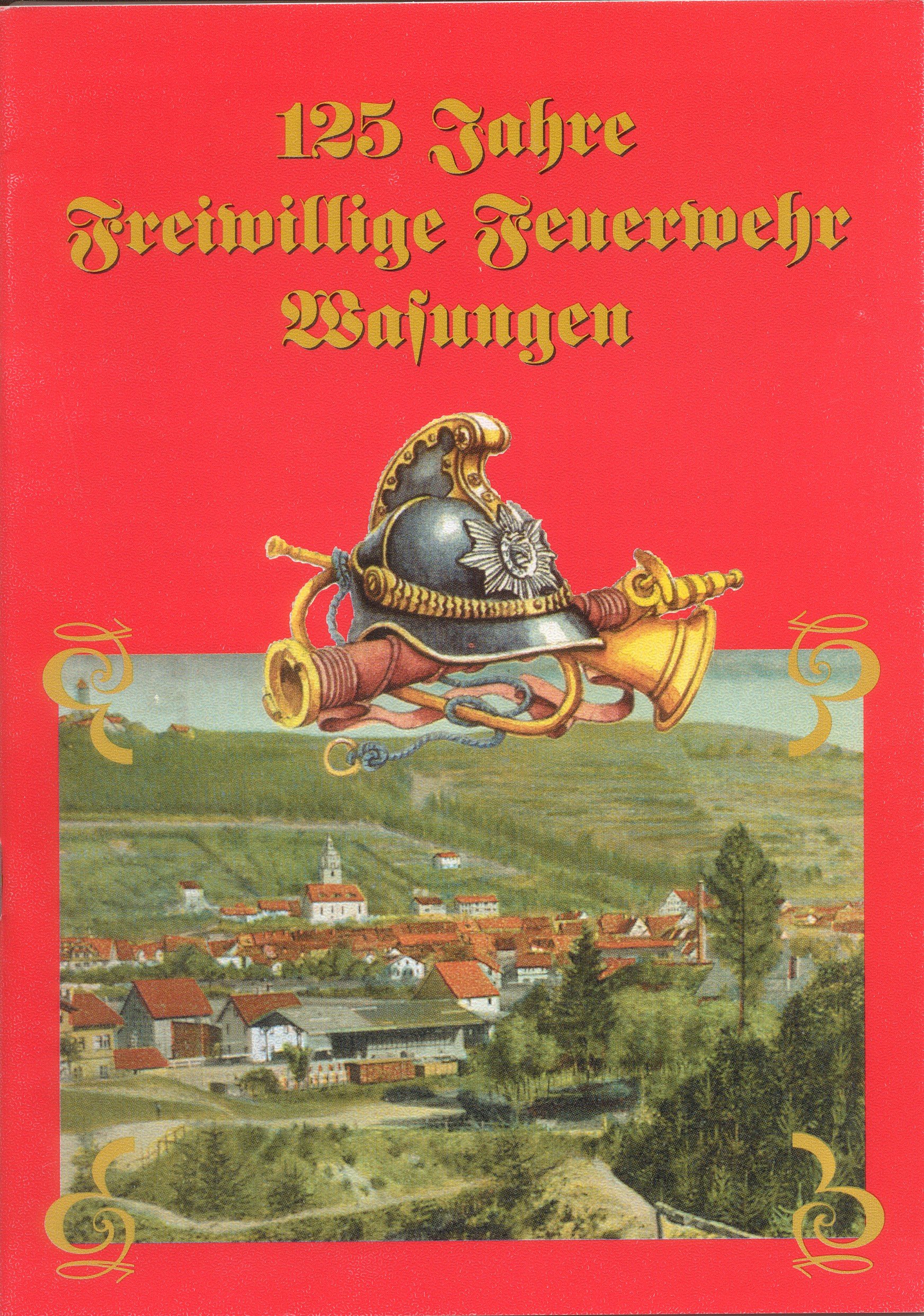 Festschrift FF Wasungen (Feuerwehrmuseum Grethen CC BY-NC-SA)