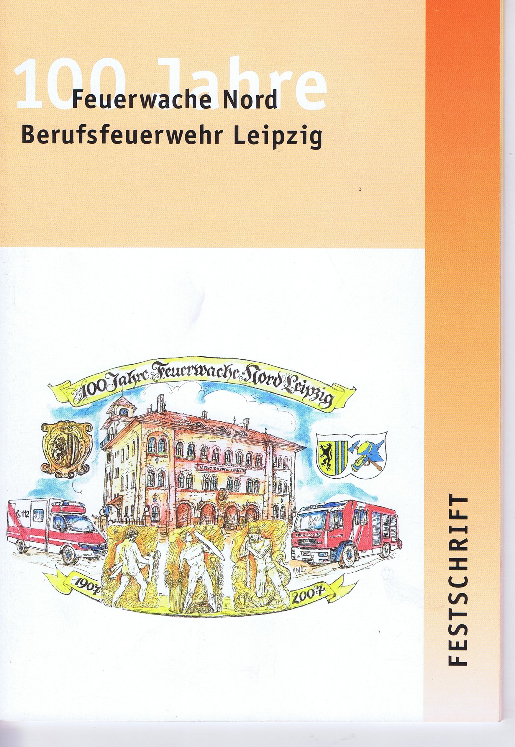 Festschrift FW Leipzig Nord (Feuerwehrmuseum Grethen CC BY-NC-SA)