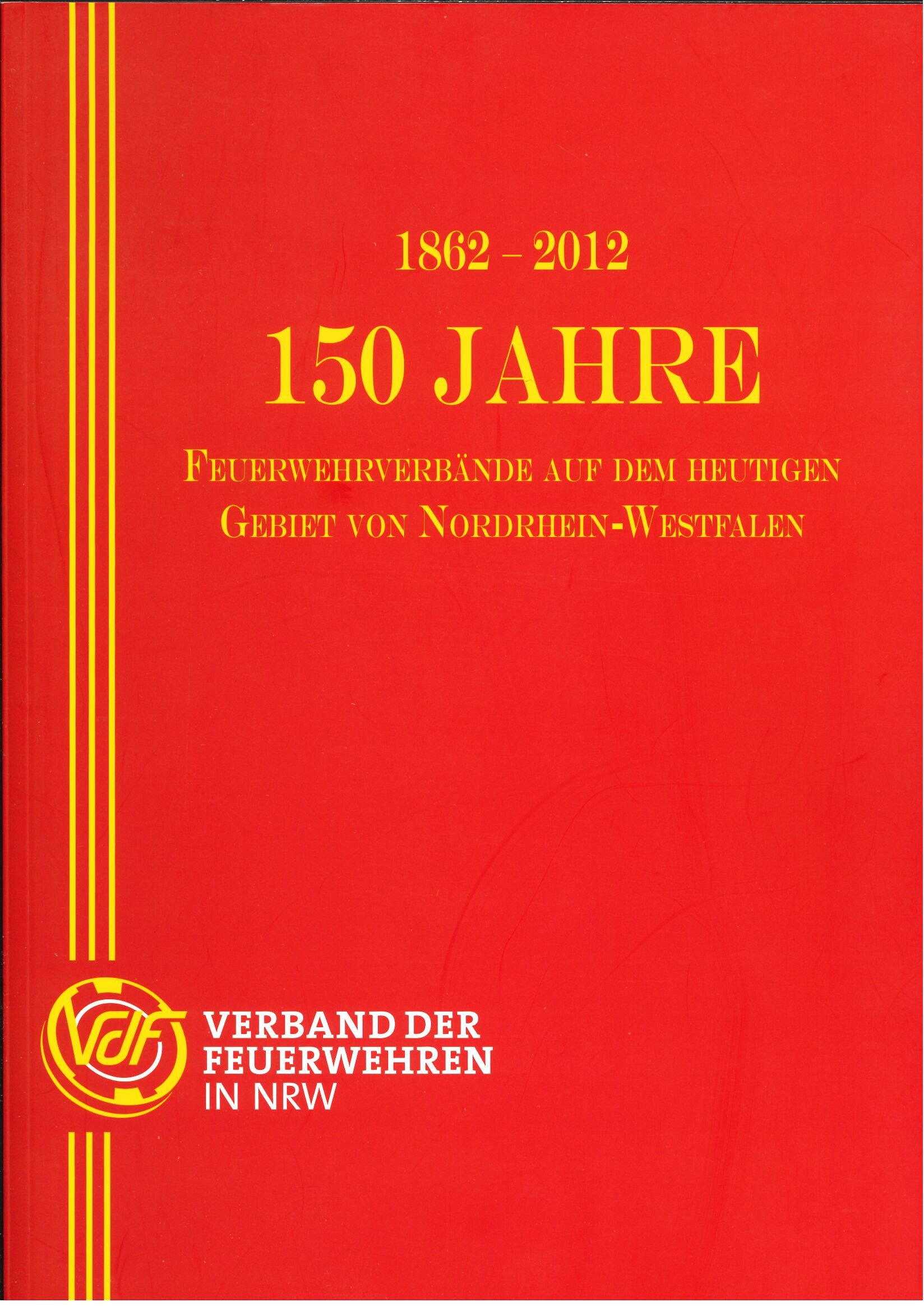 Festschrift LFV Nordrhein-Westfalen (Feuerwehrmuseum Grethen CC BY-NC-SA)