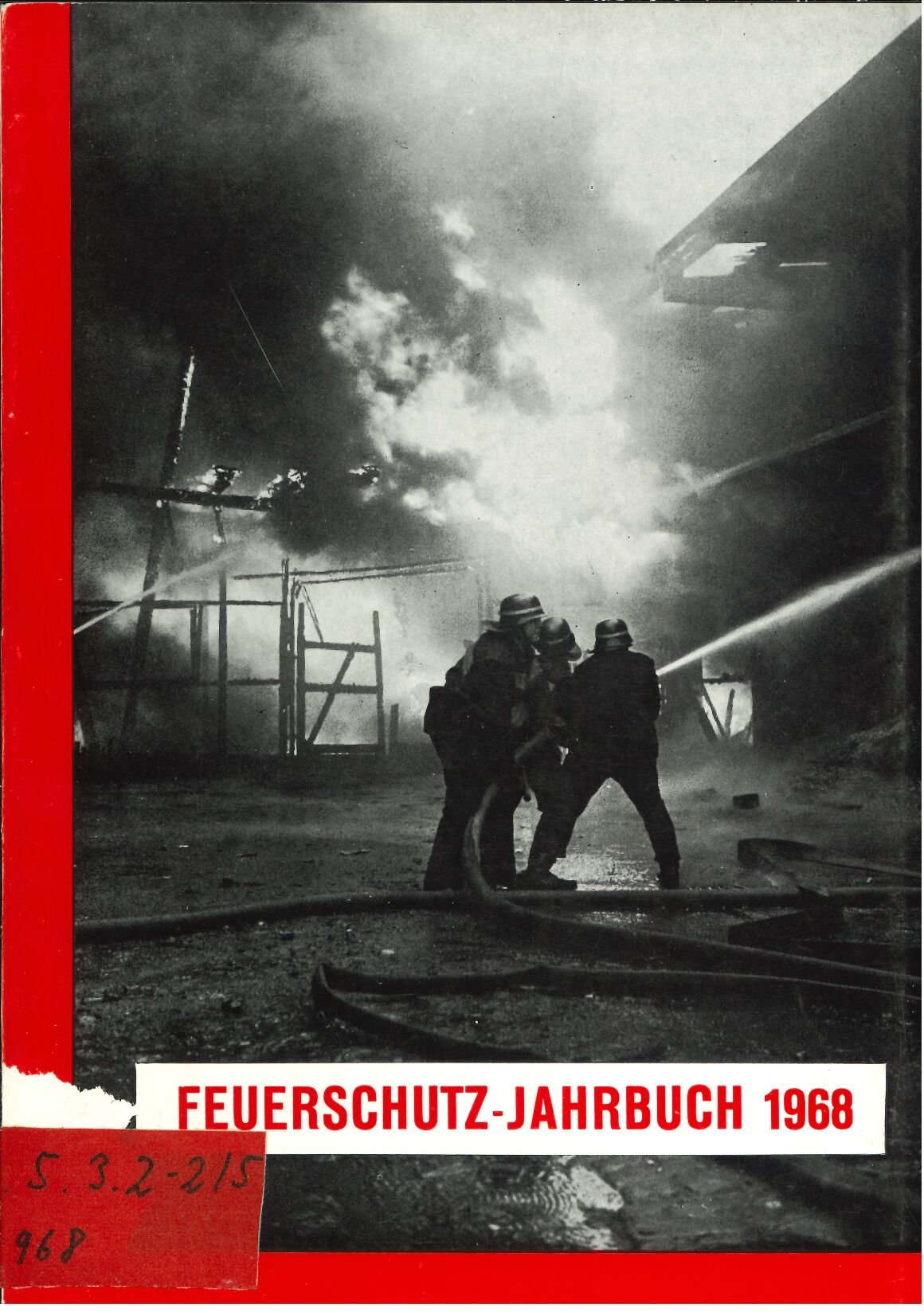 Feuerschutz-Jahrbuch 1968 (Feuerwehrmuseum Grethen CC BY-NC-SA)