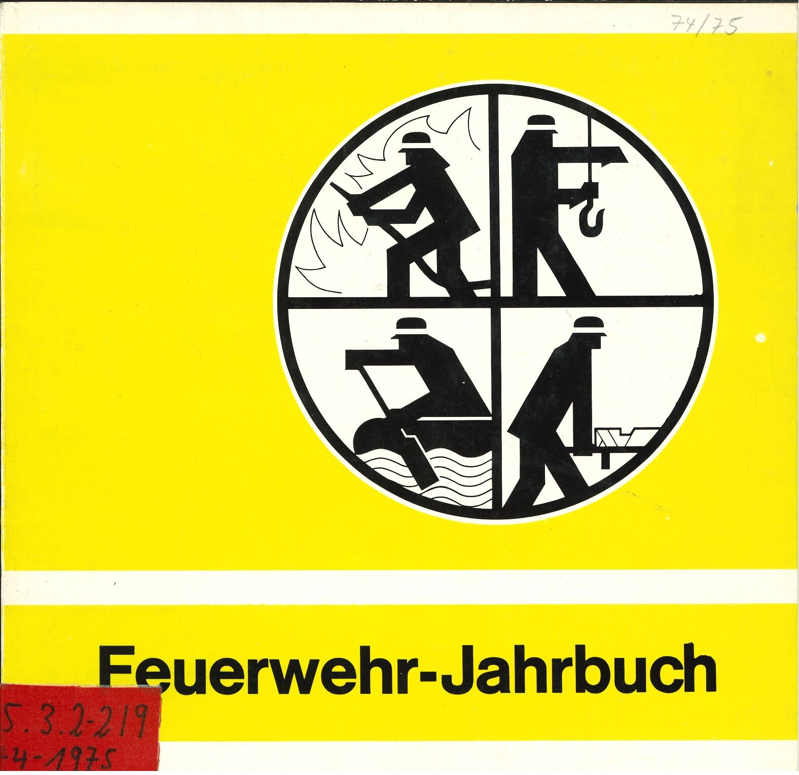 Feuerwehr-Jahrbuch 1974/75 (Feuerwehrmuseum Grethen CC BY-NC-SA)
