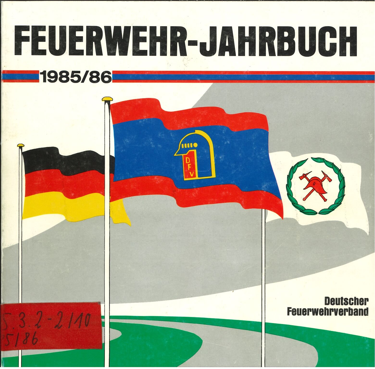 Feuerwehr-Jahrbuch 1985/86 (Feuerwehrmuseum Grethen CC BY-NC-SA)