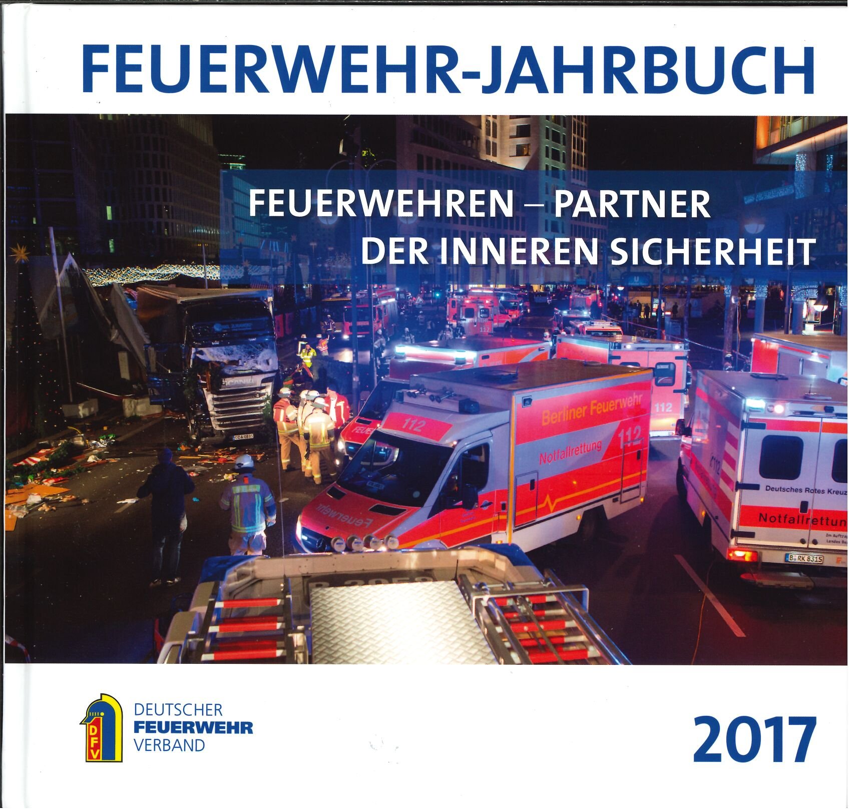 Feuerwehr-Jahrbuch 2017 (Feuerwehrmuseum Grethen CC BY-NC-SA)