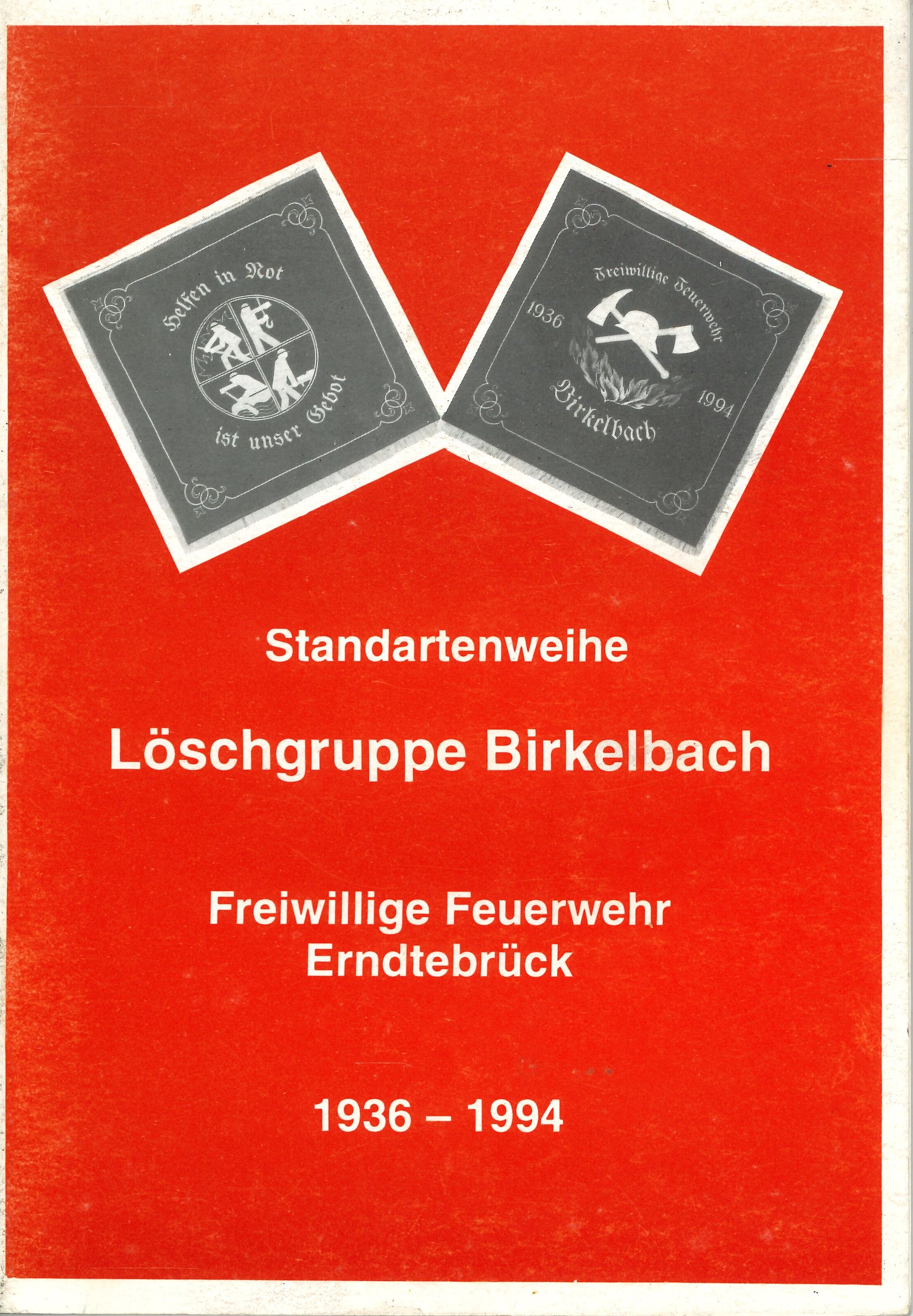 Standartenweihe Löschgruppe Birkelbach (Feuerwehrmuseum Grethen CC BY-NC-SA)