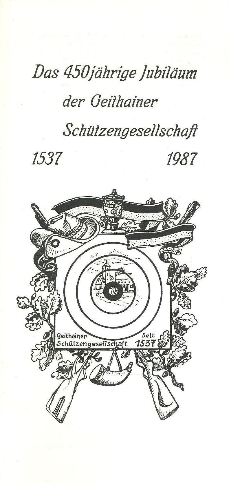 Das 450-jährige Jubiläum der Geithainer Schützengesellschaft 1537-1987 (Feuerwehrmuseum Grethen CC BY-NC-SA)
