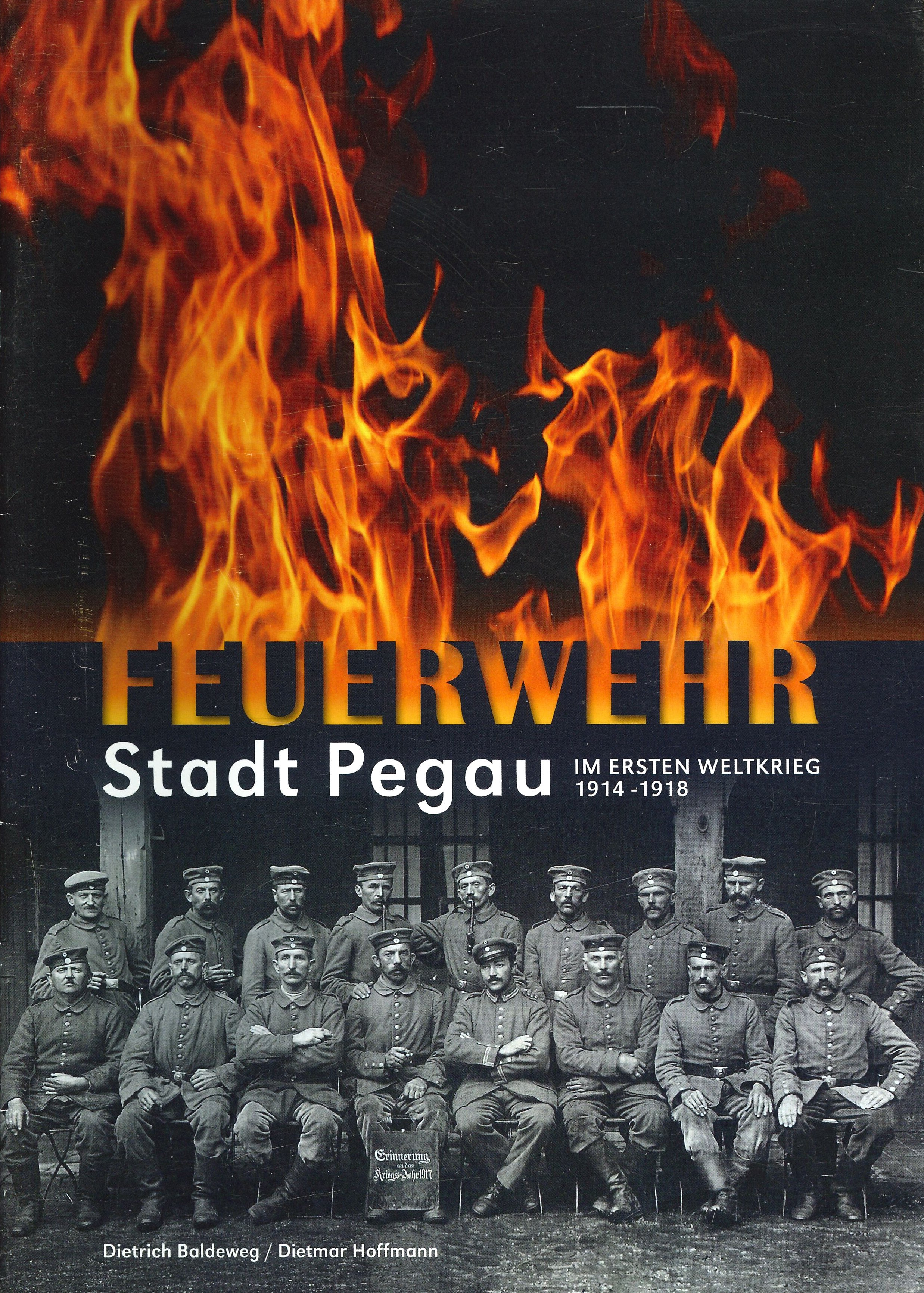 Feuerwehr Stadt Pegau im Ersten Weltkrieg (Feuerwehrmuseum Grethen CC BY-NC-SA)
