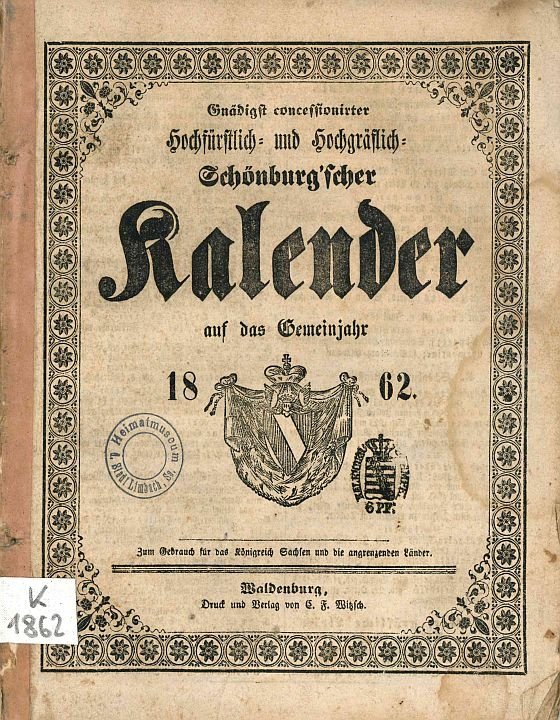 Gnädigst- und Hochgräflicher Schönburgischer Kalende (Museen der Stadt Limbach-Oberfrohna Esche-Museum CC BY-NC-SA)