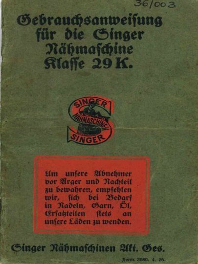 Gebrauchsanweisung für Nähmaschine Kl. 29K der Fa. Singer & Co.AG (Museen der Stadt Limbach-Oberfrohna Esche-Museum CC BY-NC-SA)