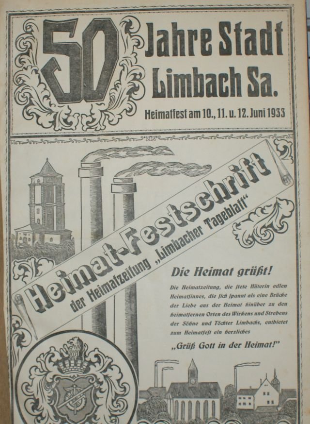 Festschrift 50 Jahre Stadt Limbach/Sa., Heimatfestschrift der Heimatzeitung "Limbacher Tageblatt" zum Heimatfest am 10-12 Juni 1933. (Museen der Stadt Limbach-Oberfrohna Esche-Museum CC BY-NC-SA)