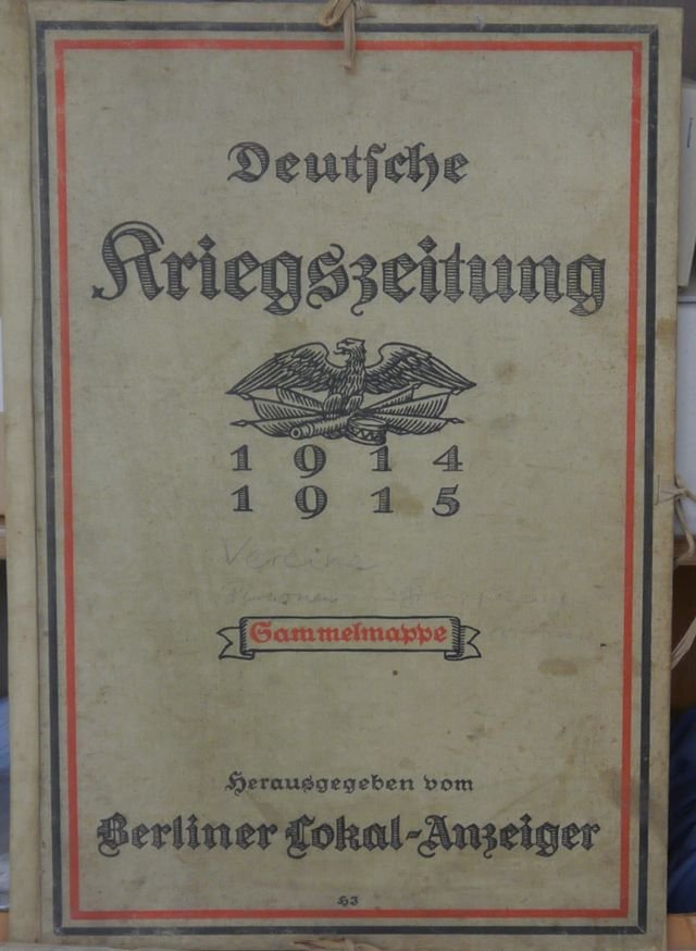 Deutsche Kriegszeitung 1914/1915, Sammelmappe (Museen der Stadt Limbach-Oberfrohna Esche-Museum CC BY-NC-SA)