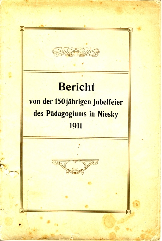 Bericht von der 150-jährigen Jubelfeier des Pädagogiums (Museum Niesky CC BY-NC-SA)