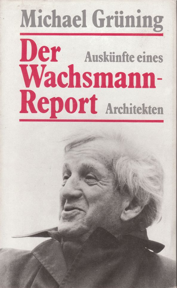 Der Wachsmann-Report (Museum Niesky Forum Konrad-Wachsmann-Haus CC BY-NC-ND)