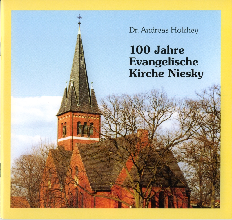 ’100 Jahre Evangelische Kirche Niesky’ (Museum Niesky CC BY-NC-ND)