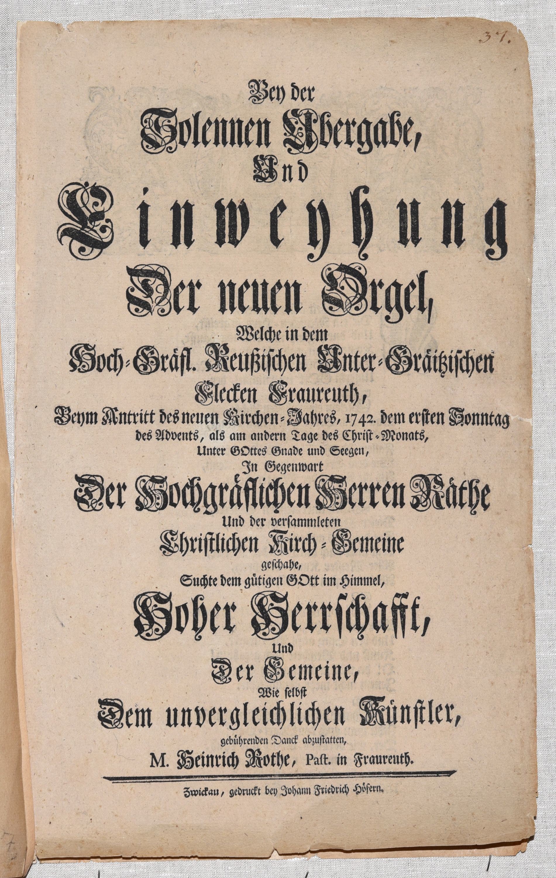 Originaldokument: Orgelweiheschrift Fraureuth (Gottfried-Silbermann-Museum CC BY-NC-SA)