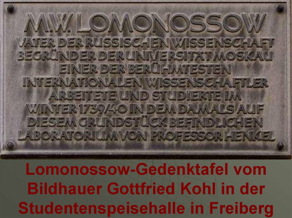 Lomonossow-Gedenktafel (Stadt- und Bergbaumuseum Freiberg CC BY-NC-SA)