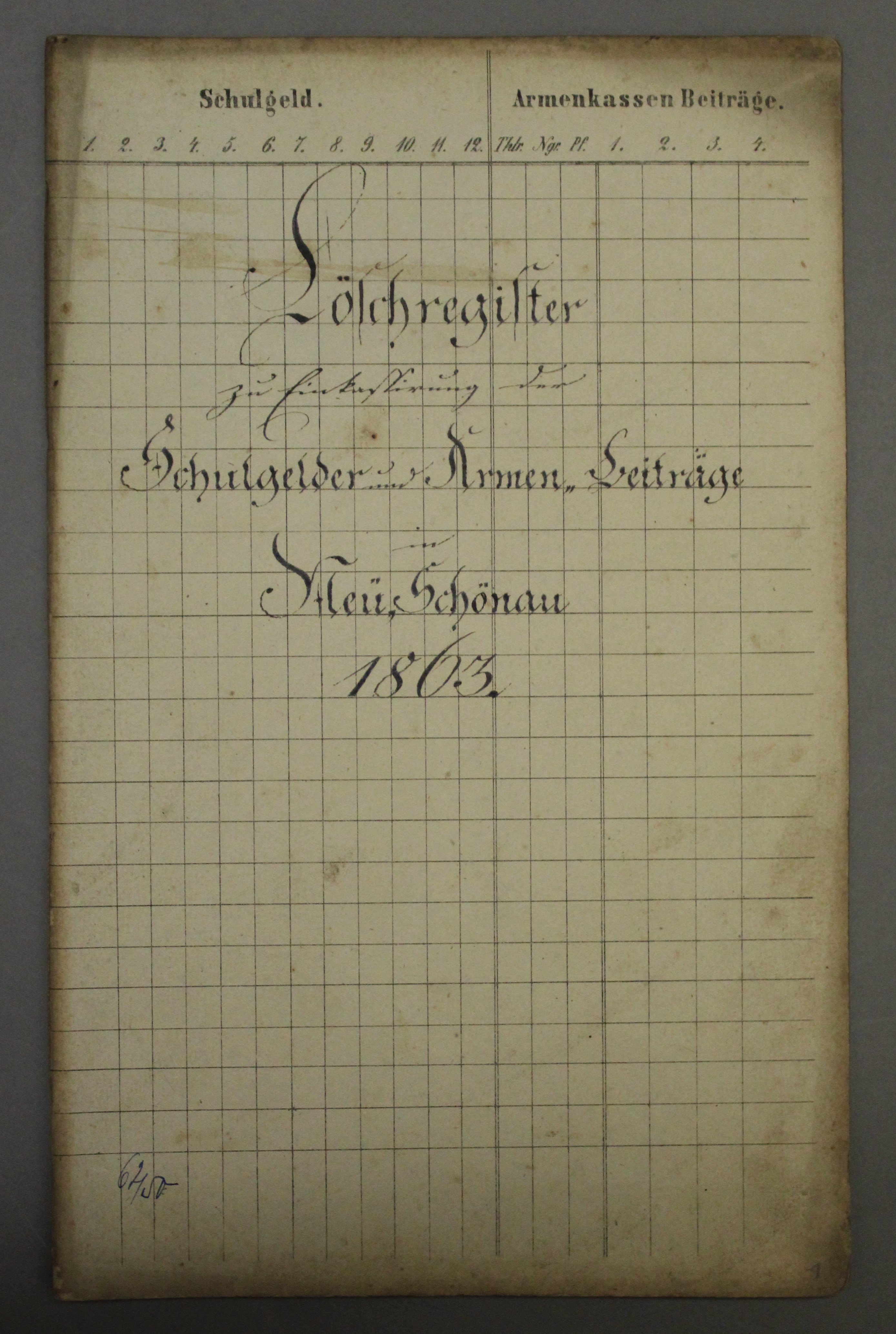 Löschregister Neu-Schönau Schulgeld- und Armenkasse (Deutsches Damast- und Frottiermuseum CC BY-NC-SA)