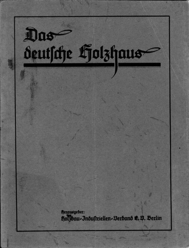 Deutscher Holzhausbau (Monografie) (Museum Niesky Forum Konrad-Wachsmann-Haus CC BY-NC-ND)