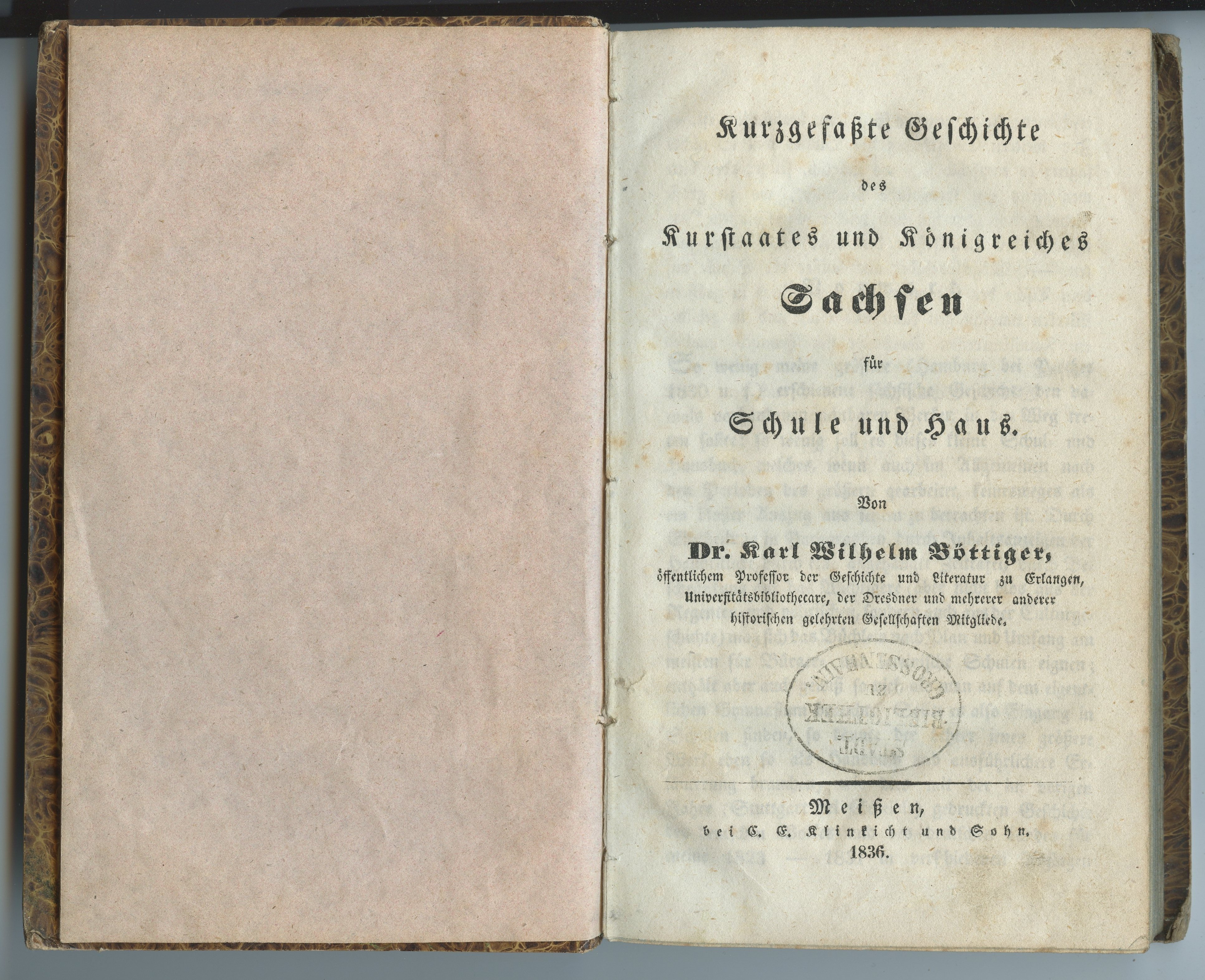 Böttiger, Karl Wilhelm: Kurzgefaßte Geschichte des Kurstaates und Königreiches Sachsen [...], 1836 (Museum Alte Lateinschule CC BY-NC-SA)