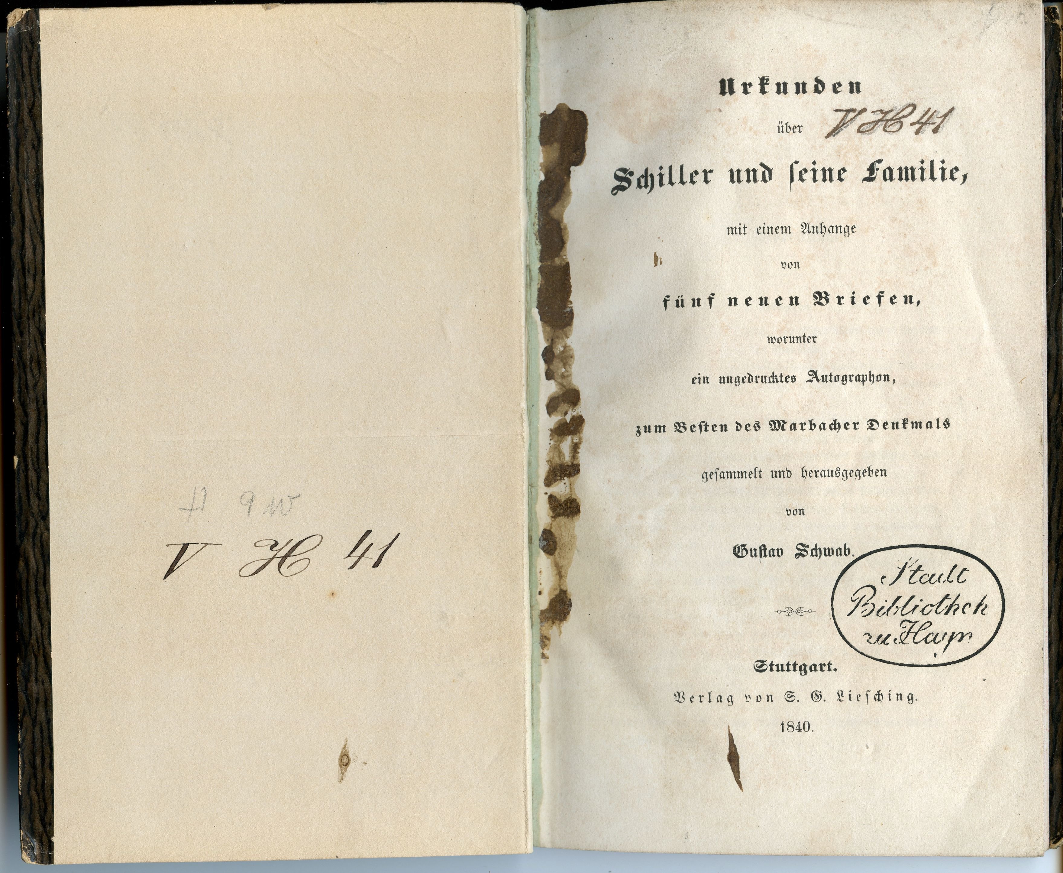 Schwab, Gustav (Hrsg.): Urkunden über Schiller und seine Familie [...], 1840 (Museum Alte Lateinschule CC BY-NC-SA)