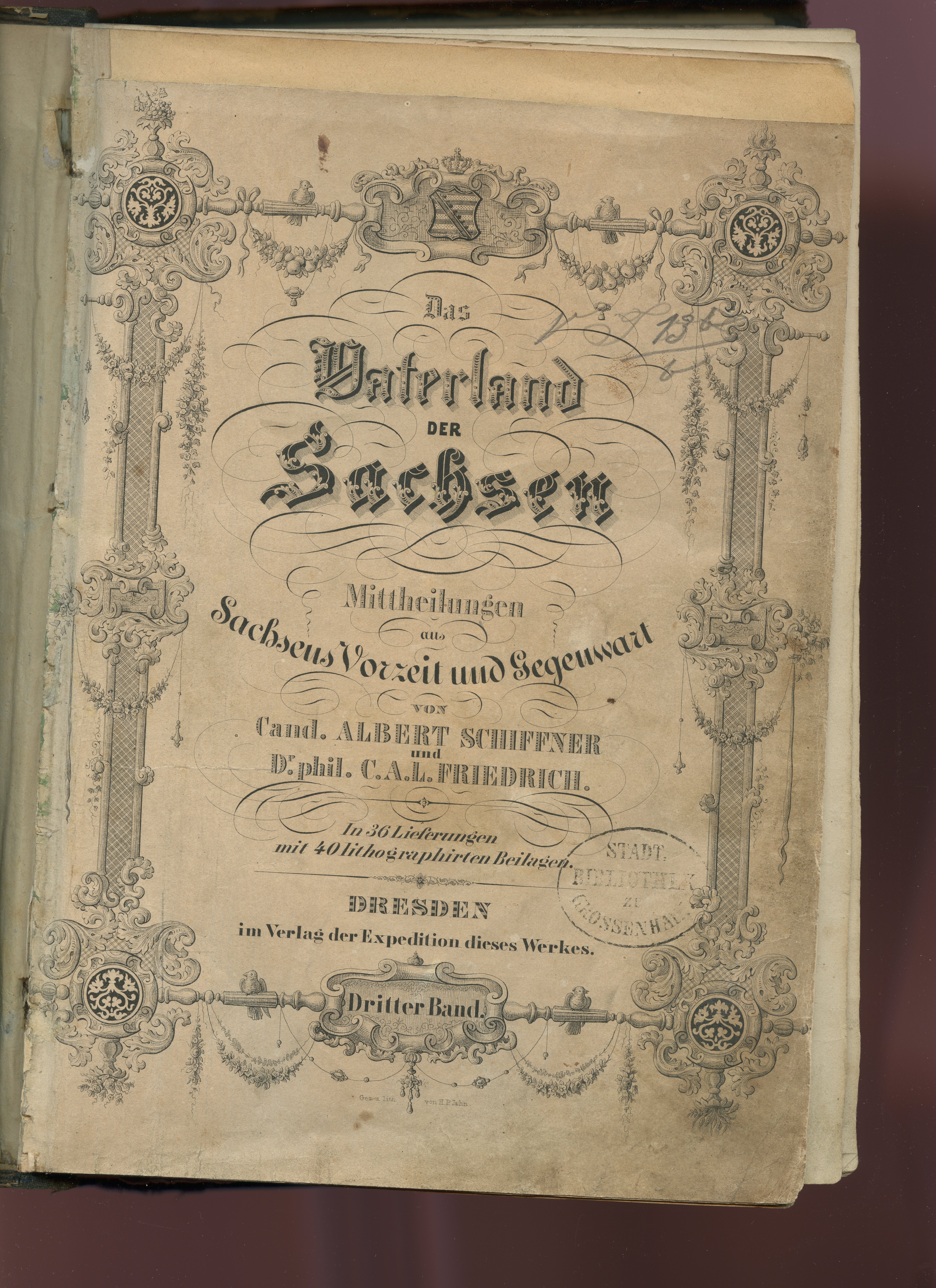 Schiffner, Albert / Friedrich, C.A.L.: Das Vaterland der Sachsen [...] Bd. 3, 1839? (Museum Alte Lateinschule CC BY-NC-SA)