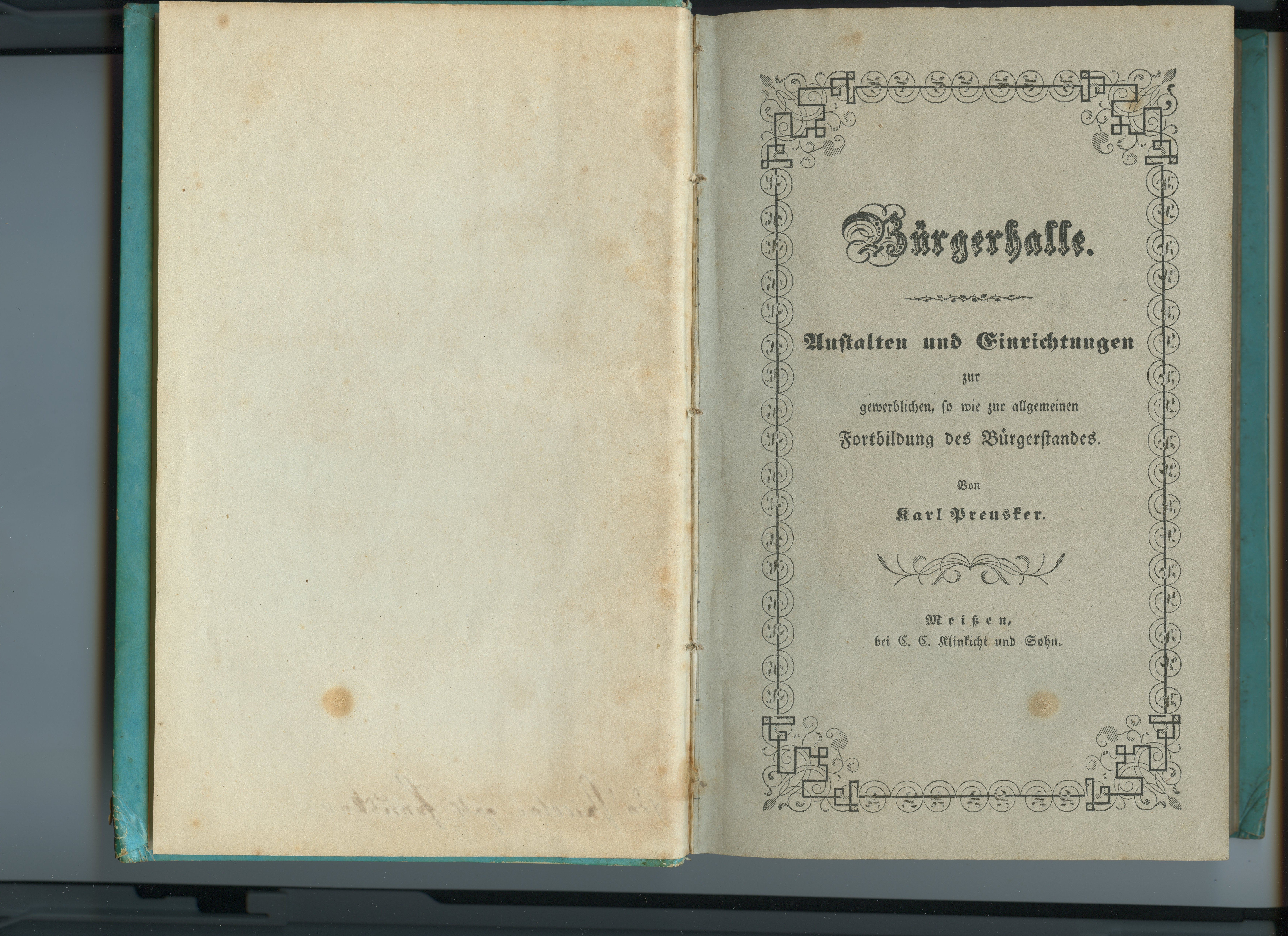 Preusker, Karl: Bürgerhalle, 3 Hefte 1847-1850 (Museum Alte Lateinschule CC BY-NC-SA)