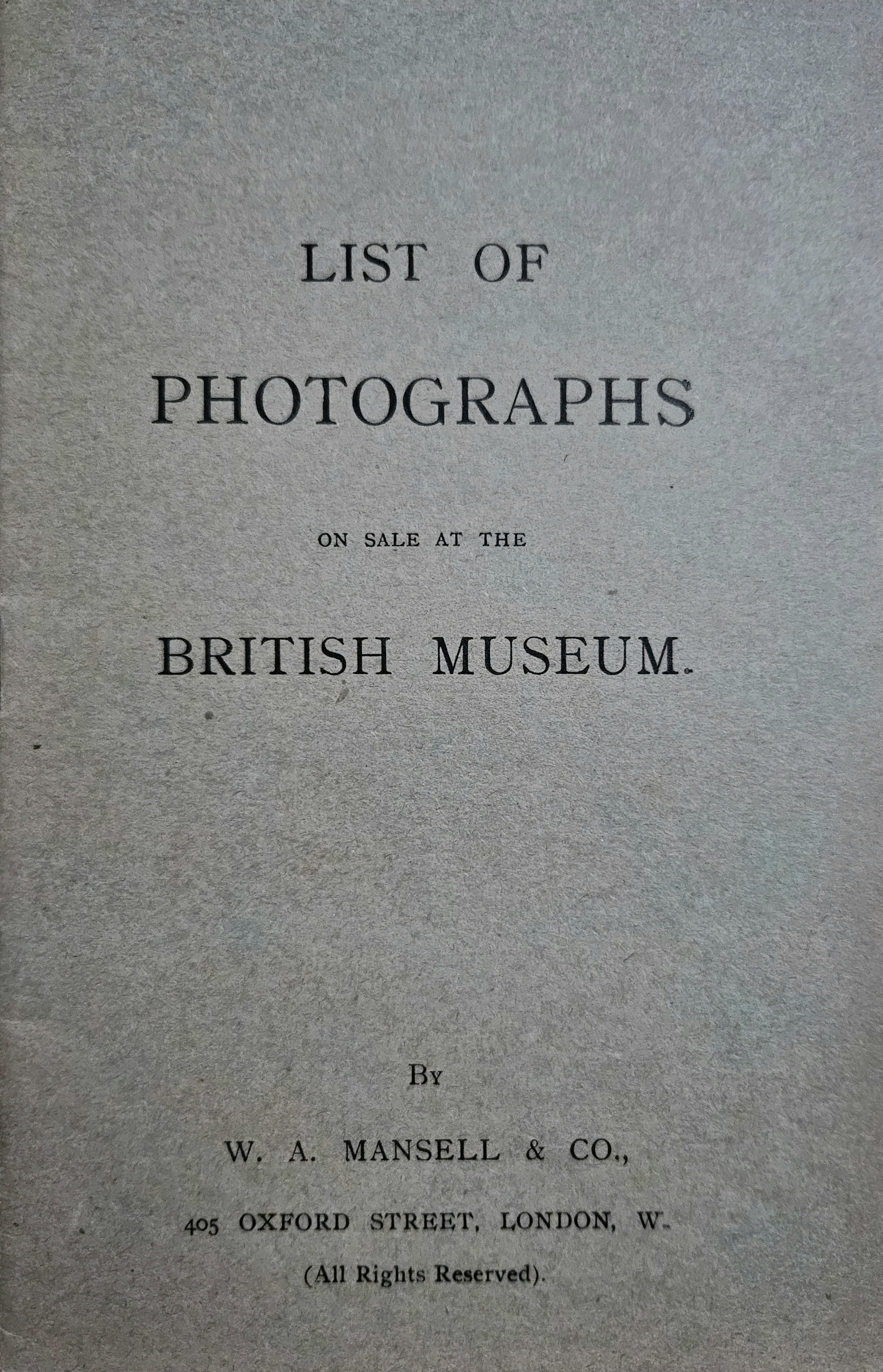 "List of Photographs on sale at the British Museum" (Katalog) (Museum Naturalienkabinett Waldenburg CC BY-NC-SA)