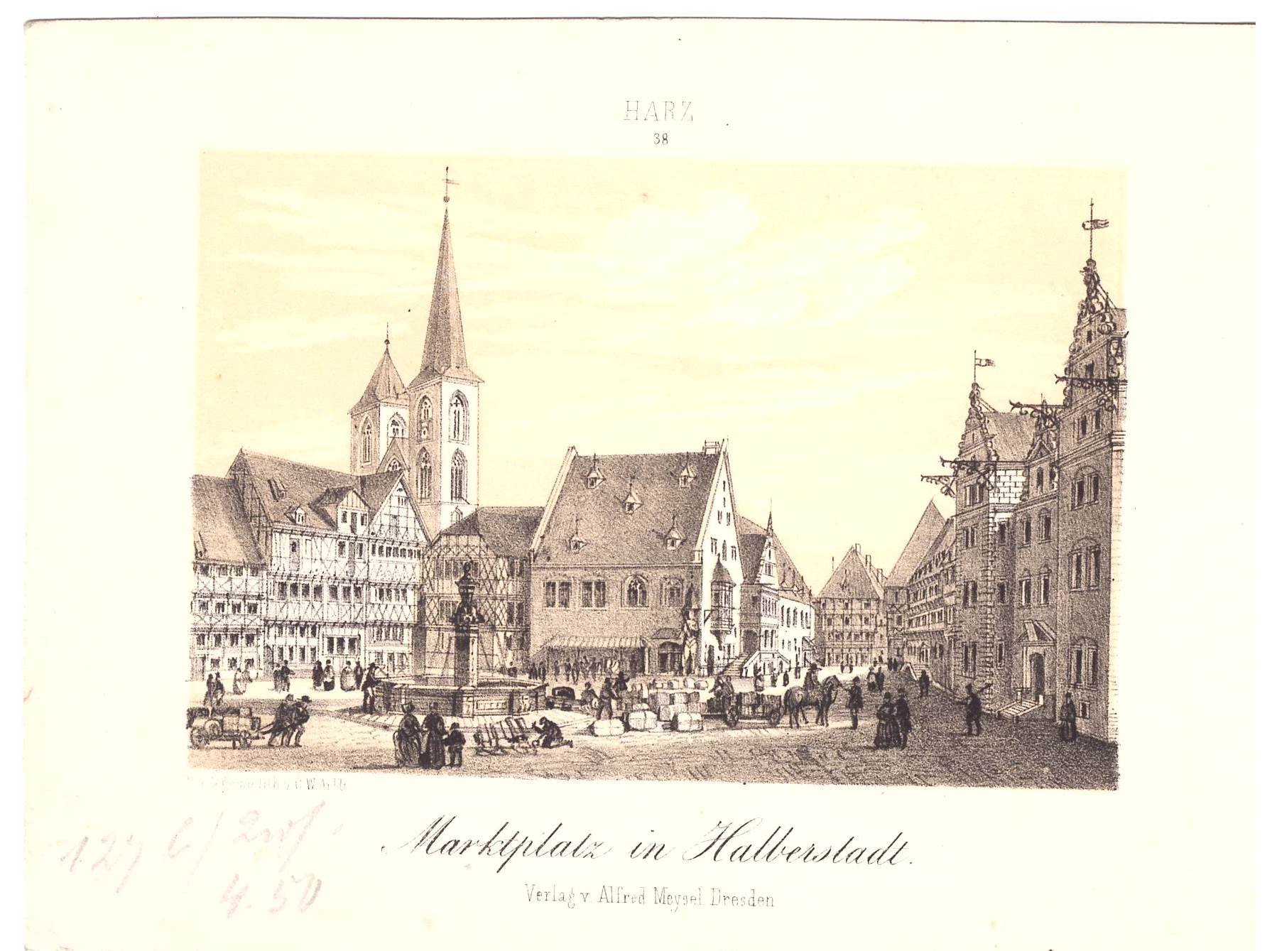 Halberstadt: Holzmarkt mit Rathaus und Martinikirche, um 1850 (aus: Meysel "Harz") (Schloß Wernigerode GmbH RR-F)
