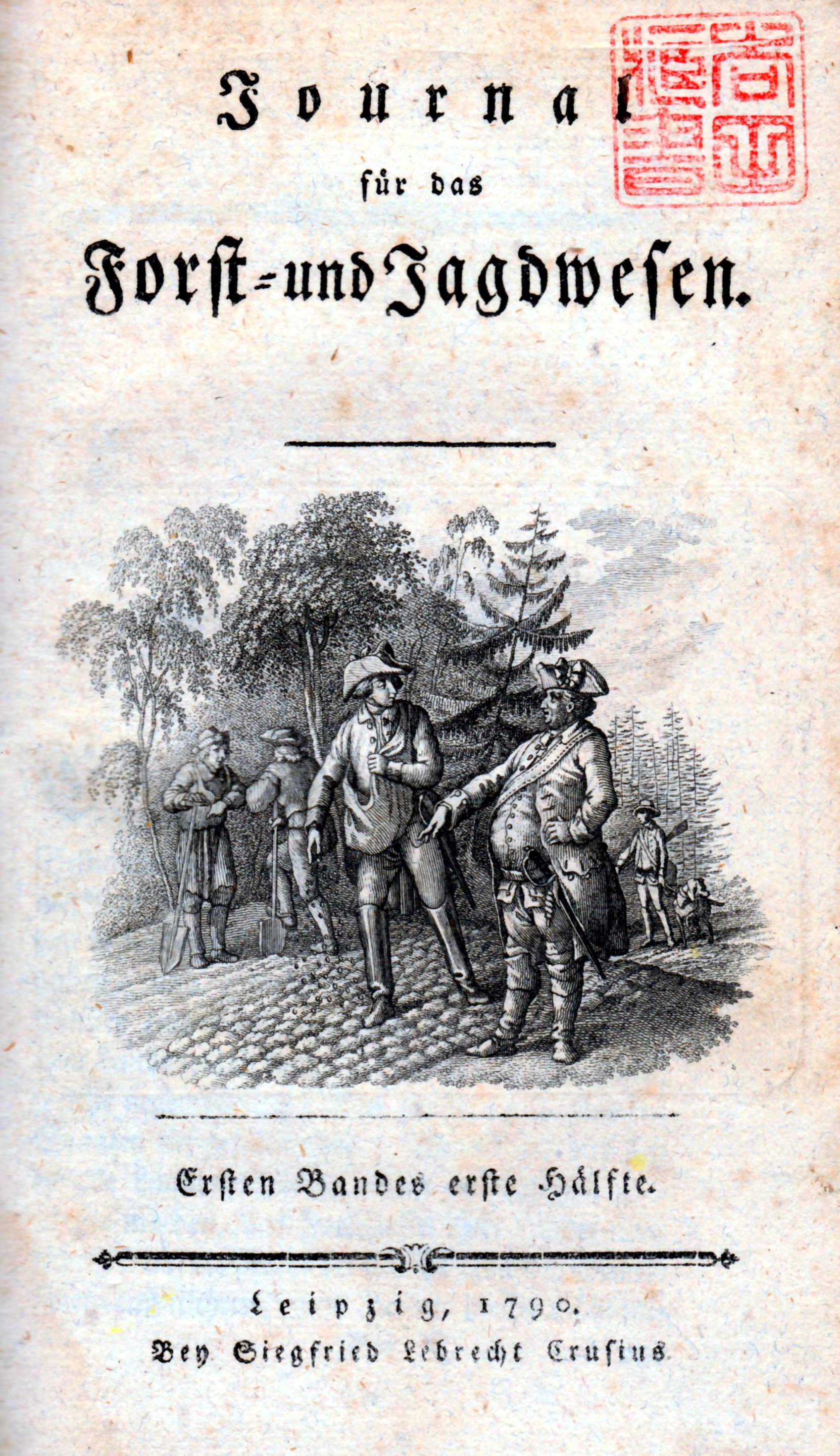 Journal für das Forst- und Jagdwesen, Leipzig 1790-1796 (Schloß Wernigerode GmbH RR-F)