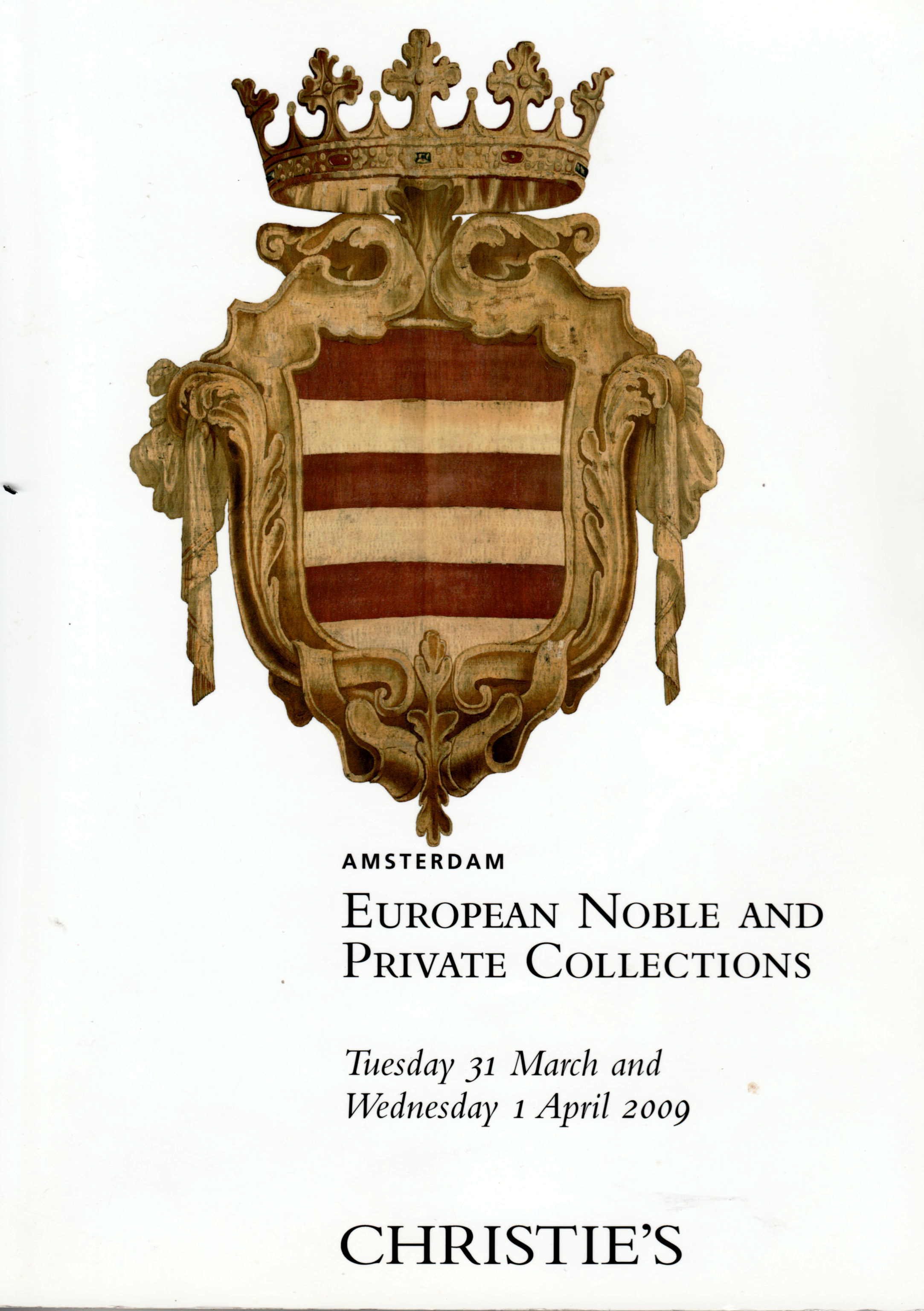 European Noble and Private Collections, 31 March and 1 April 2009 Christie's Amsterdam (Schloß Wernigerode GmbH RR-F)
