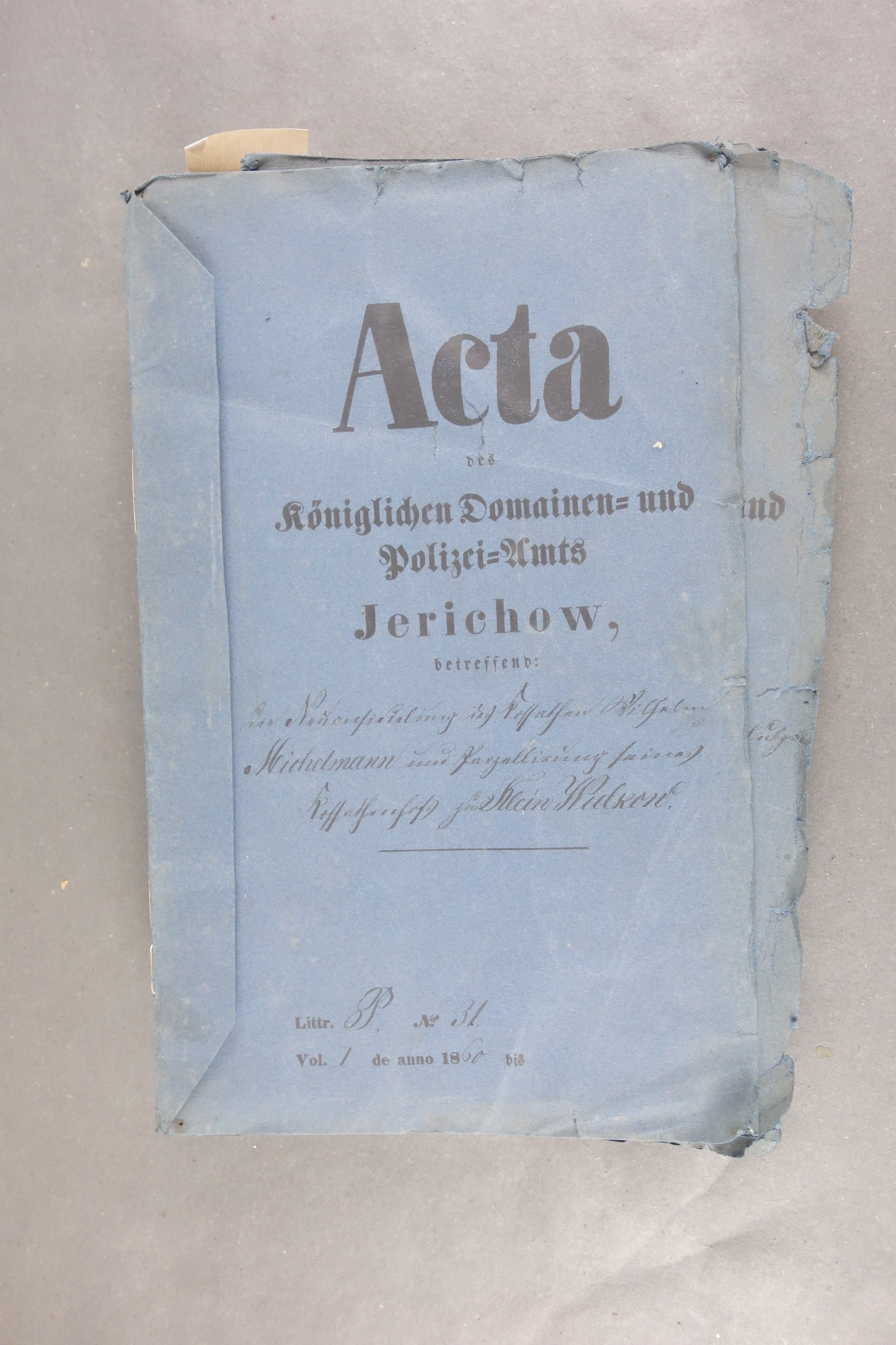 Acta d. königl. Domänen- und Polizei-Amtes Jerichow (Förder- und Heimatverein Stadt und Kloster Jerichow e.V. CC BY-NC-SA)