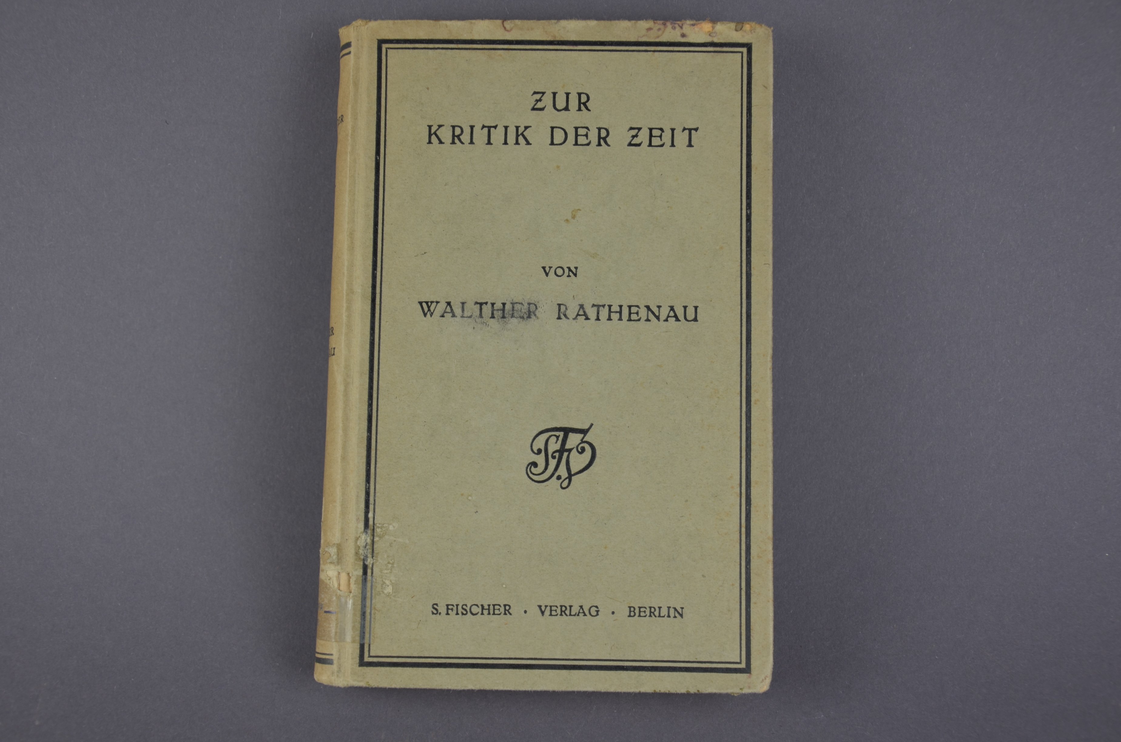 "Zur Kritik der Zeit" von Walther Rathenau (Förder- und Heimatverein Stadt und Kloster Jerichow e.V. CC BY-NC-SA)