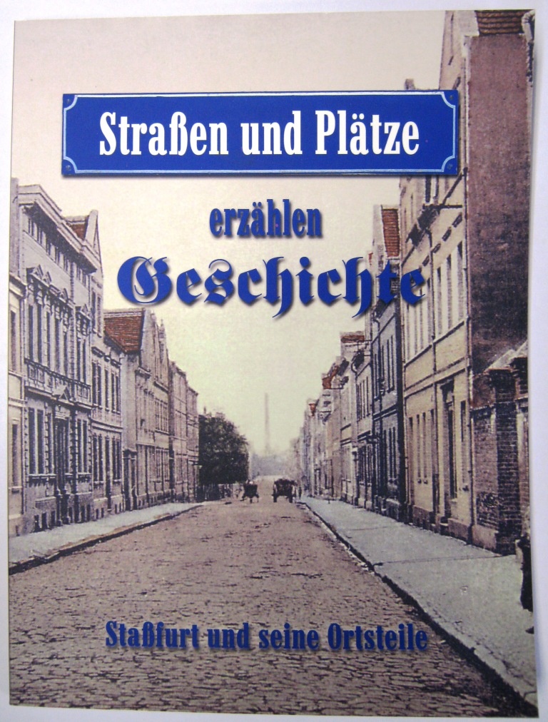 Straßen und Plätze erzählen Geschichte von Staßfurt (Fahrzeugmuseum Staßfurt CC BY-NC-SA)