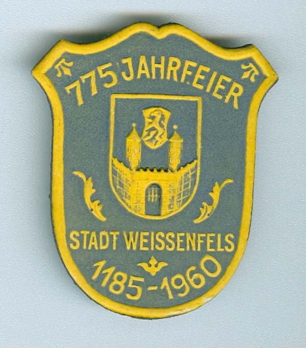 Veranstaltungsabzeichen 775 Jahrfeier der Stadt Weißenfels, 1960 (Museum Weißenfels - Schloss Neu-Augustusburg CC BY-NC-SA)