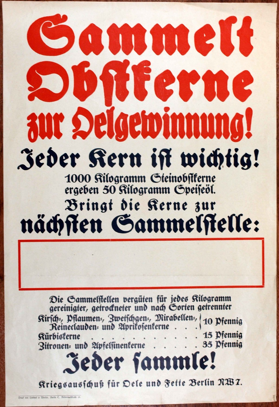 Plakat/ Sammelaufruf &quot;Sammelt Obstkerne zur Oelgewinnung!&quot;, 1. Weltkrieg 1914- 1918 (Museum Weißenfels - Schloss Neu-Augustusburg CC BY-NC-SA)
