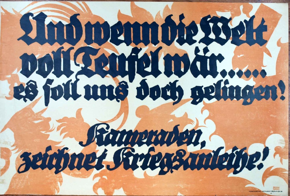 Plakat/ Kriegsanleihe &quot;Und wenn die Welt voll Teugfel wäre...&quot;, 1. Weltkrieg 1914- 1918 (Museum Weißenfels - Schloss Neu-Augustusburg CC BY-NC-SA)