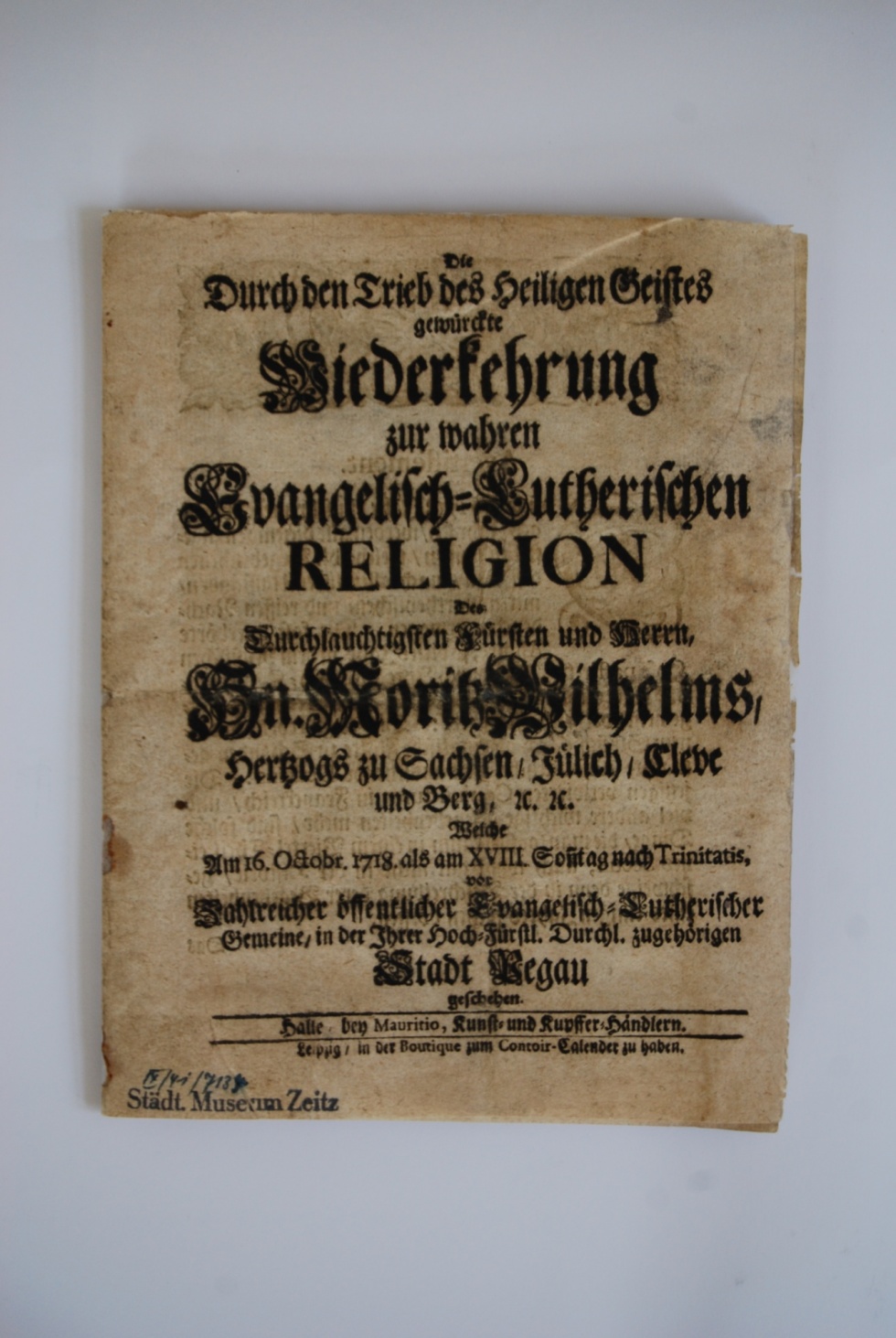Bericht über den erneuten Religionswechsel des Herzogs Moritz wilhelm von Sachsen-Zeitz (Museum Schloss Moritzburg Zeitz CC BY-NC-SA)