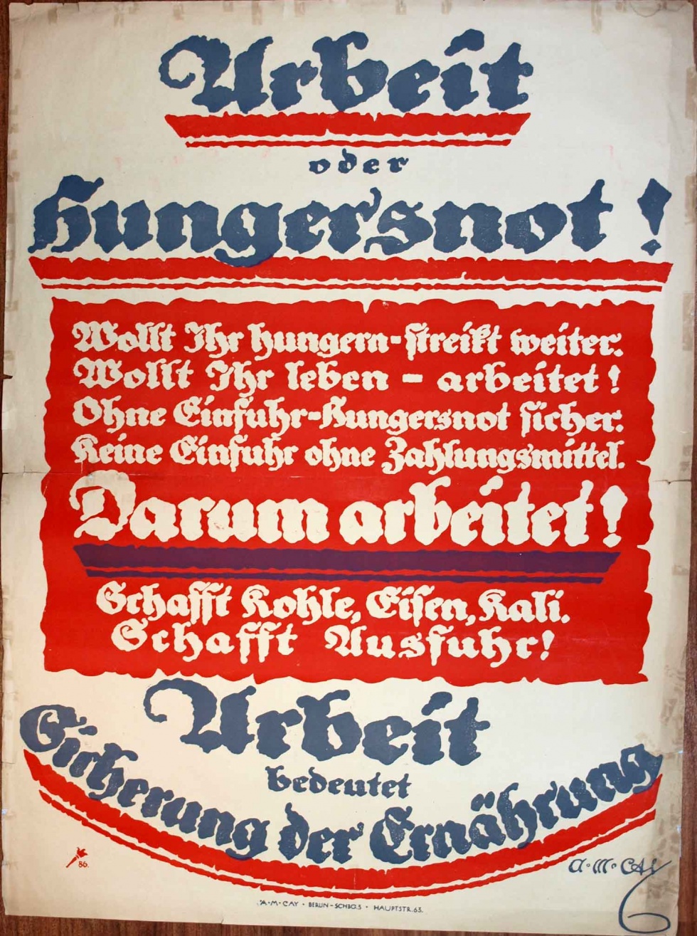 Plakat/ Aufruf gegen Streiks &quot;Arbeit oder Hungersnot!&quot;, 1. Weltkrieg (1914- 1918) (Museum Weißenfels - Schloss Neu-Augustusburg CC BY-NC-SA)