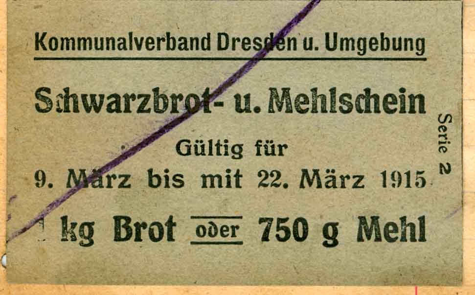 Lebensmittelkarte oder Abschnitt, Schwarzbrot- u. Mehlschein für Dresden und Umgebung, 1915, 1. Weltkrieg (Museum Weißenfels - Schloss Neu-Augustusburg CC BY-NC-SA)