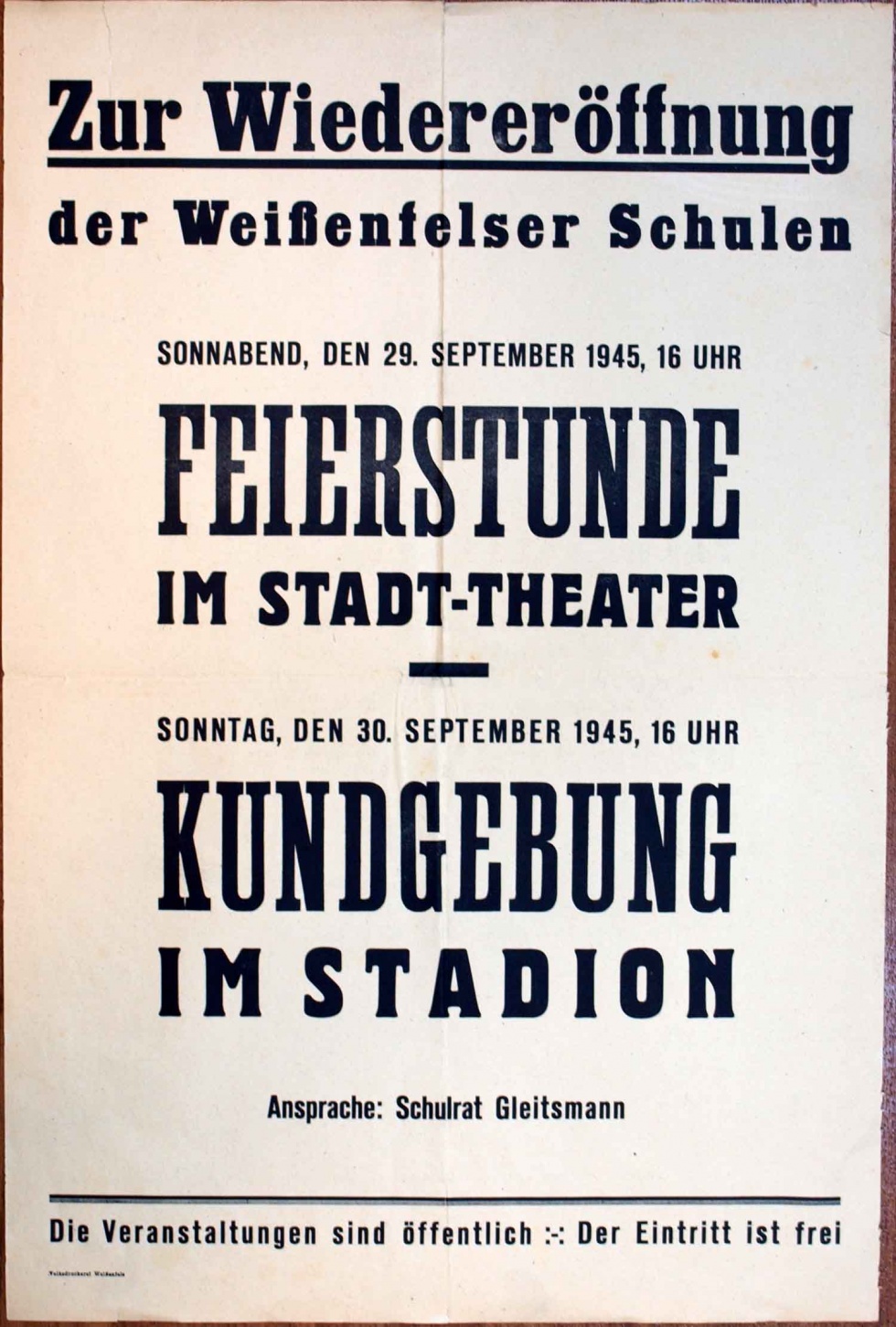 Plakat / Aushang &quot;Zur Wiedereröffnung der Weißenfelser Schulen&quot;, 1945 (Museum Weißenfels - Schloss Neu-Augustusburg CC BY-NC-SA)