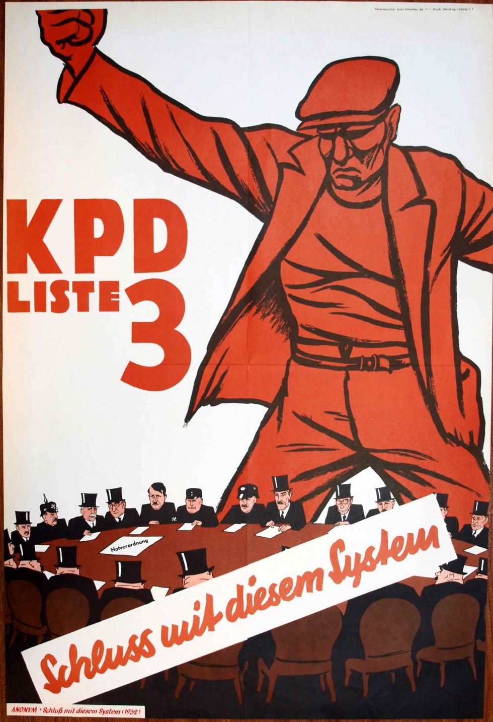 Plakat/ Wahlkampf &quot;Schluss mit diesem System&quot;, Weimarer Republik 1932 (Museum Weißenfels - Schloss Neu-Augustusburg CC BY-NC-SA)