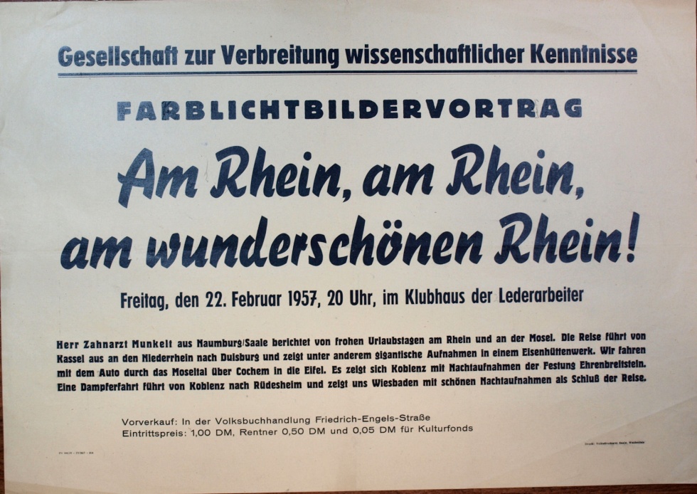 Plakat / Kultur &quot; Lichtbildervortrag Am Rhein, am Rhein...&quot;, DDR, Weißenfels 1957 (Museum Weißenfels - Schloss Neu-Augustusburg CC BY-NC-SA)