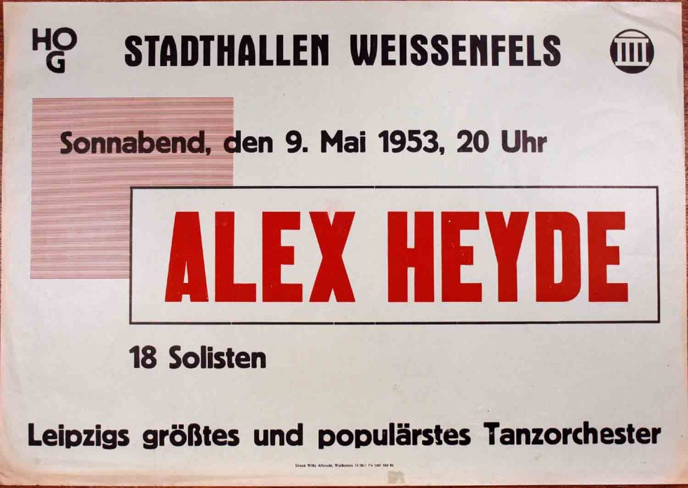 Plakat/ Kultur &quot;Alex Heyde&quot;, DDR, Weißenfels 1953 (Museum Weißenfels - Schloss Neu-Augustusburg CC BY-NC-SA)