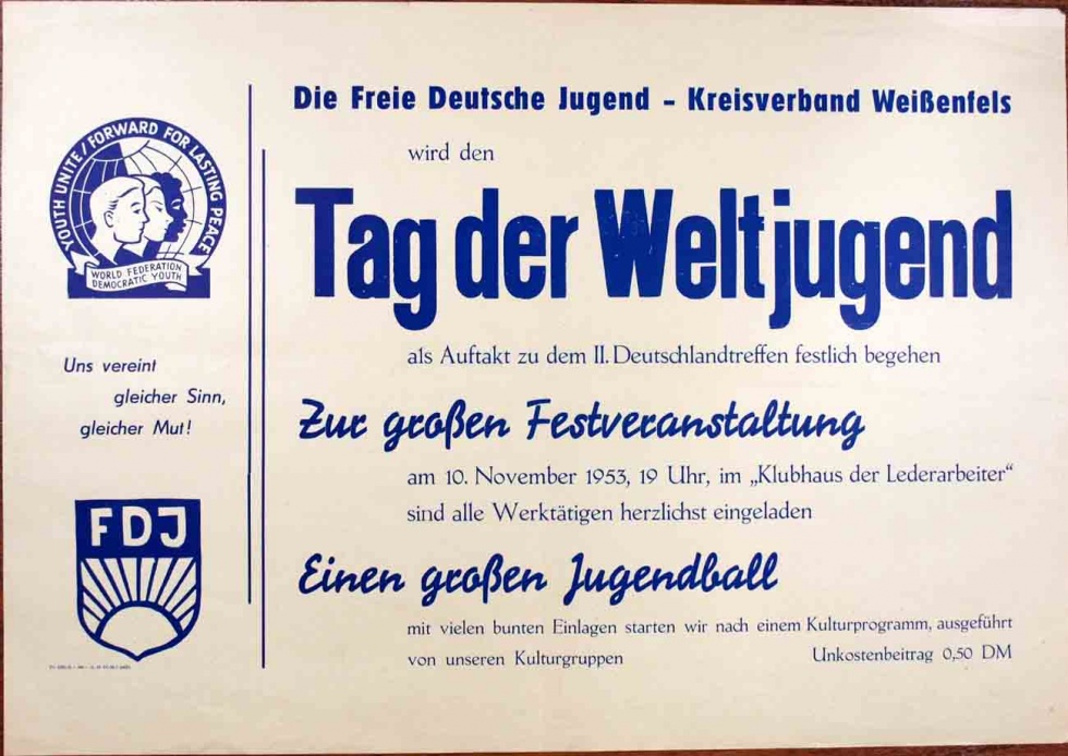 Plakat/ Kultur/Propaganda &quot;Tag der Weltjugend&quot;, DDR, Weißenfels 1953 (Museum Weißenfels - Schloss Neu-Augustusburg CC BY-NC-SA)