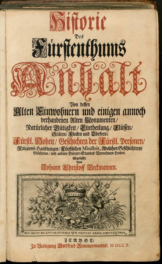 Johann Christoff Beckmann, Historie des Fürstenthums Anhalt (Museum Schloss Bernburg CC BY-NC-SA)