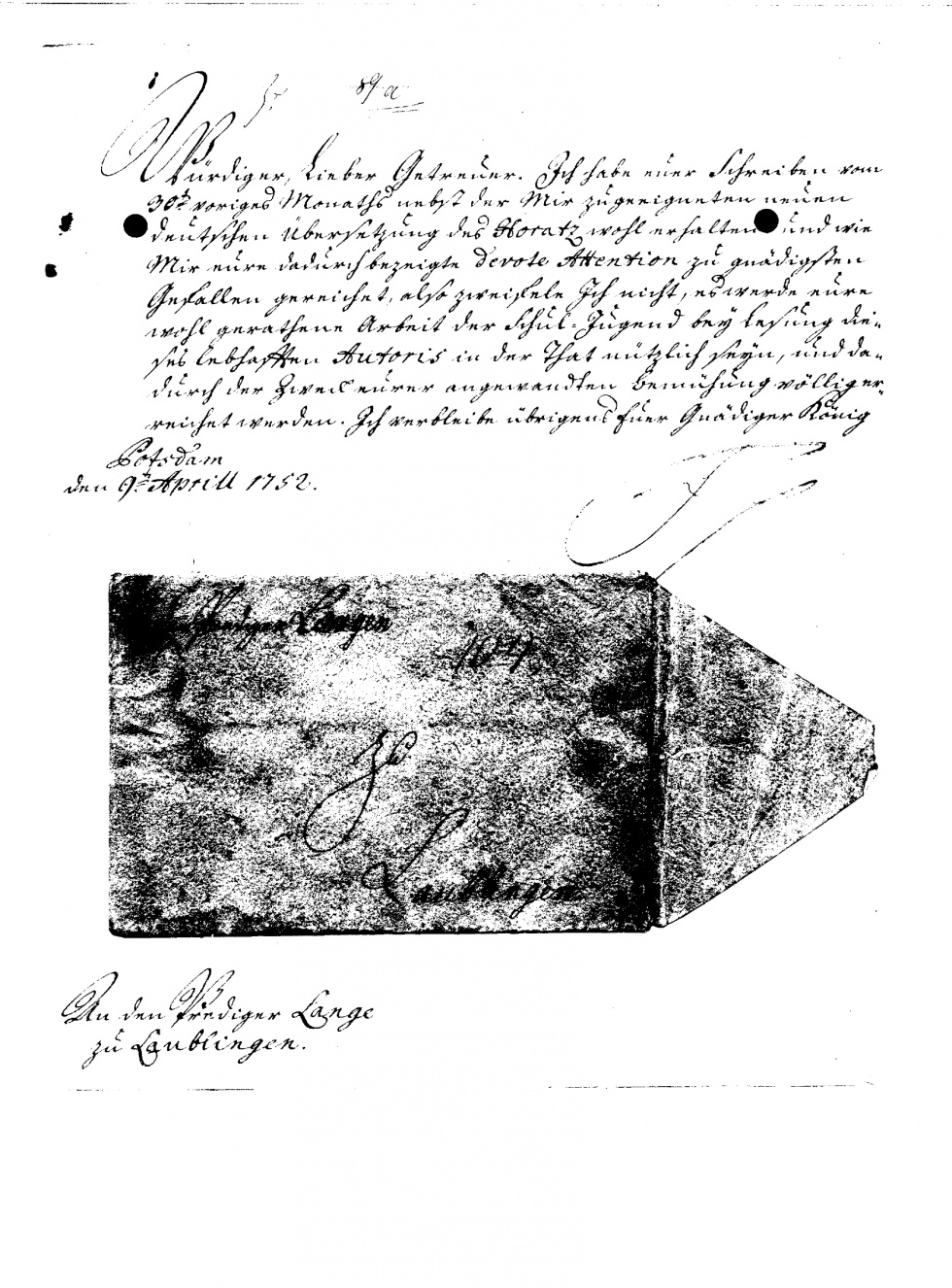 Brief von Friedrich II. an Samuel Gotthold Lange, 09.04.1752 (Gleimhaus Halberstadt CC BY-NC-SA)