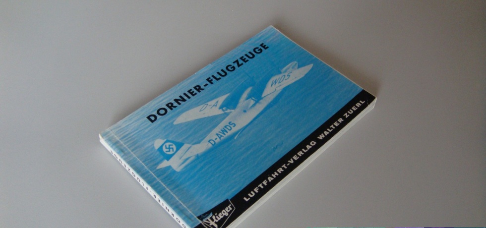 Dornier-Flugzeuge 2.erweiterte Auflage (Heimatmuseum Alten CC BY-NC-SA)