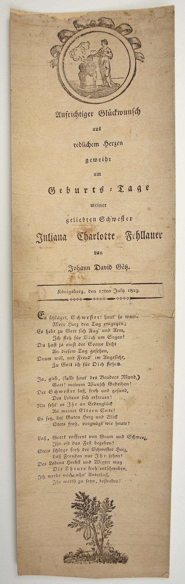 Aufrichtiger Glückwunsch ... am Geburts-Tage ... Juliana Charlotte Fehllauer... 1819 (Museum Weißenfels - Schloss Neu-Augustusburg CC BY-NC-SA)