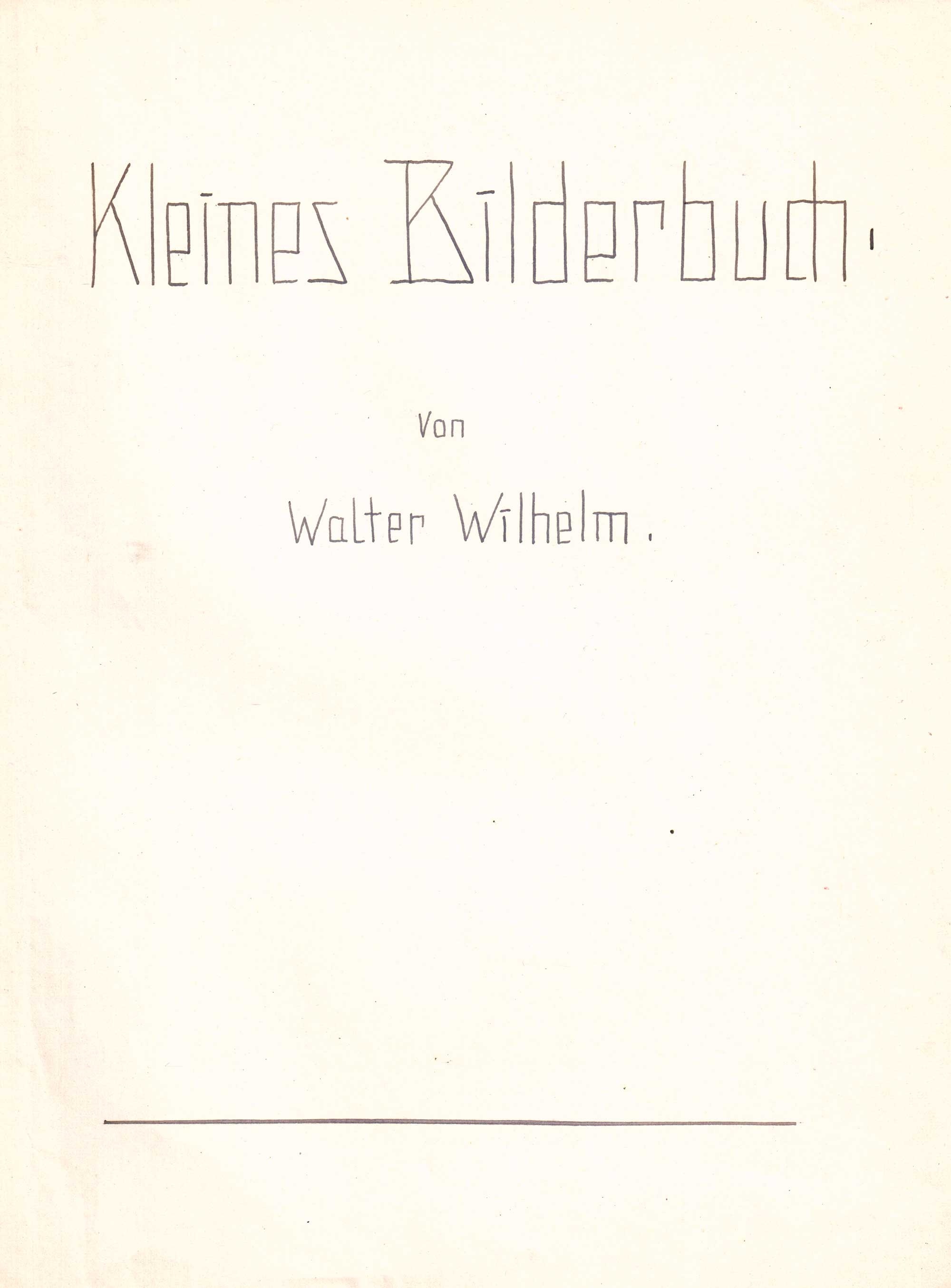 Kleines Bilderbuch von Walter Wilhelm. (Winckelmann-Museum Stendal CC BY-NC-SA)